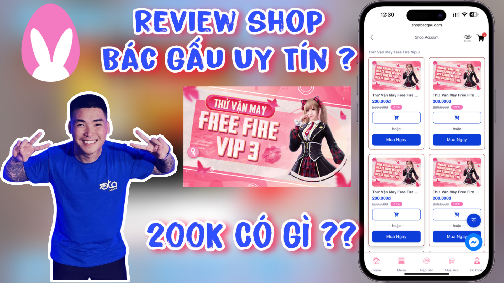 Review Shop Bác Gấu Và Thử Mua Acc Free Fire 200K | Mua Acc Free Fire 200K Shop Bác Gấu Có Uy Tín ?